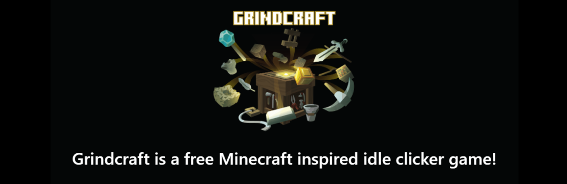 Grindcraft Game