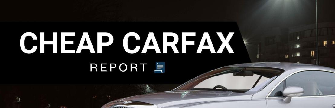Cheap Carfax Report