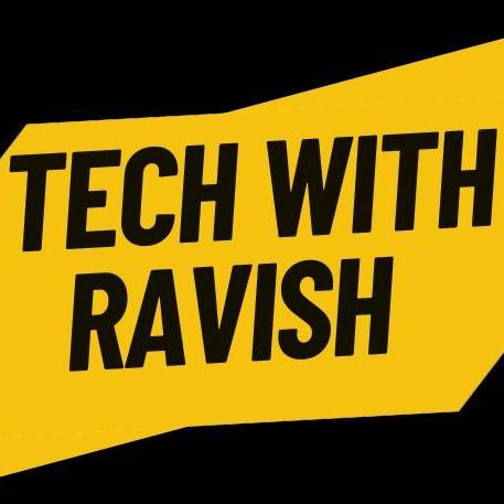 Tech With  Ravish