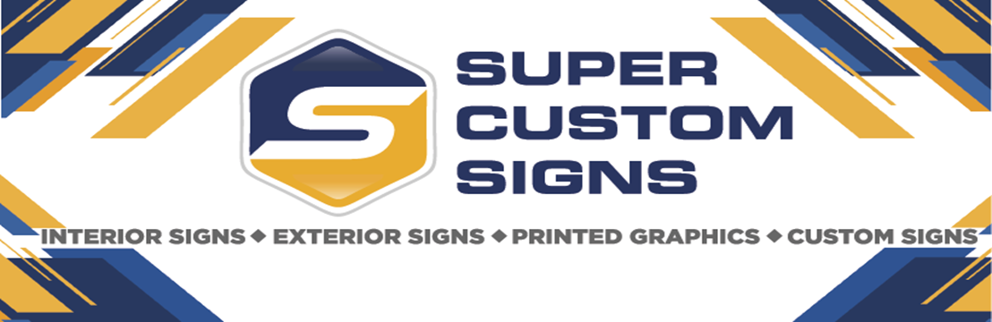 Super Custom Signs