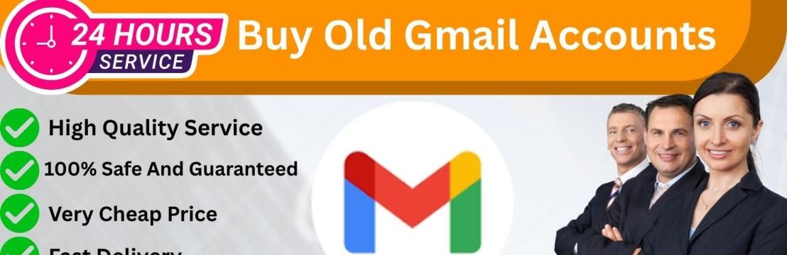 Old Gmail  Accounts