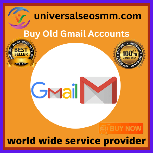 Buy Old Gmail Accounts